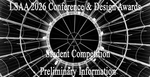 LSAA 2026 Conference, Design Awards, Student Comp Prelim Banner