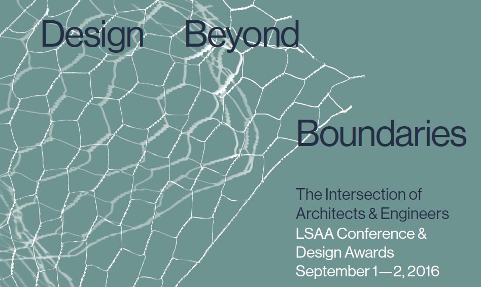 LSAA 2016 Conference and Design Awards